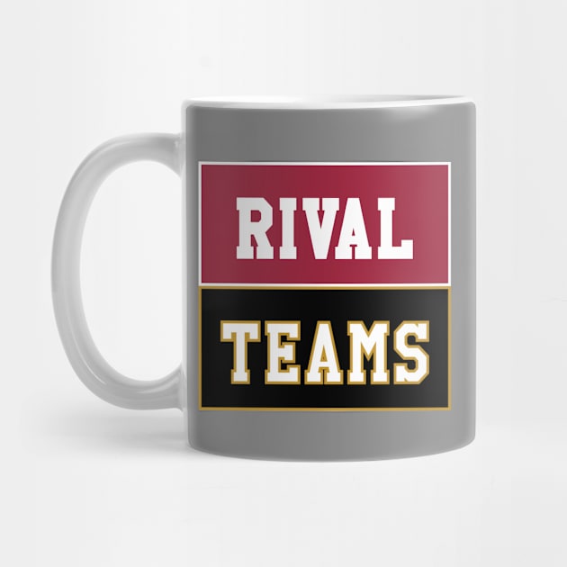 Rival Teams | Arkansas vs Missouri by Rad Love